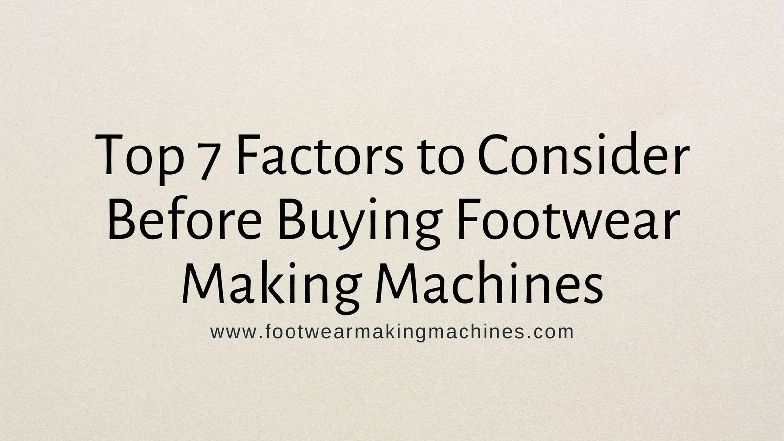 footwear making machines