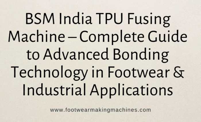 BSM India TPU Fusing Machine
